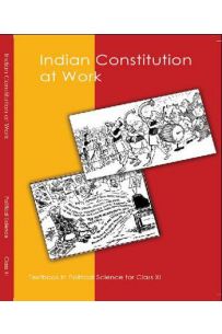 Indian Constitution At Work - Class 11