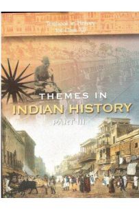 Thymes In Indian History Part 3 - Class 12