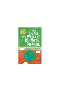 Very Short Introduction For Curious Young Minds: The Causes & Impact Of Climate Change