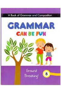 Grammar Can Be Fun Book 8