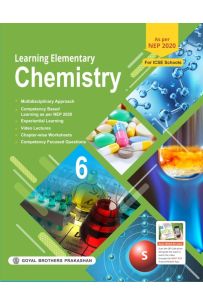 Learning Elementary Chemistry ICSE Course Book Class 6