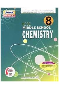 Middle School Chemistry ICSE Course Book Class 8